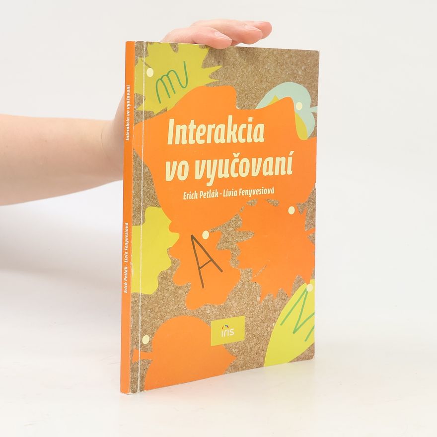 Erich Petlák Interakcia vo vyučovaní