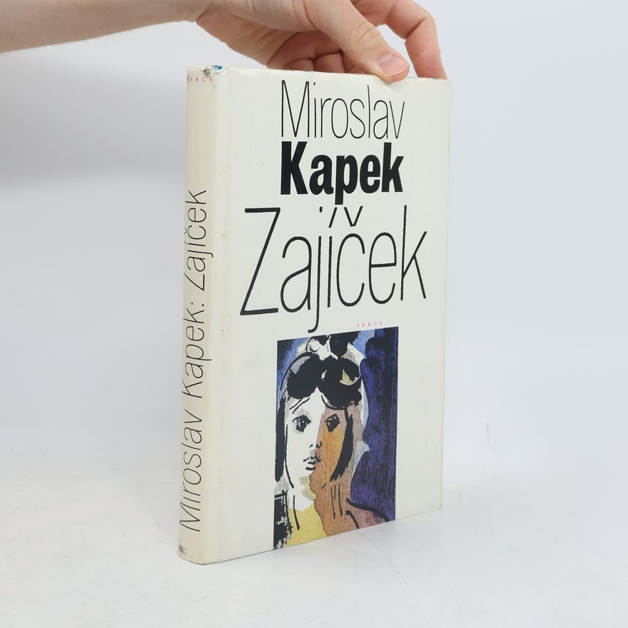 Miroslav Kapek Zajíček