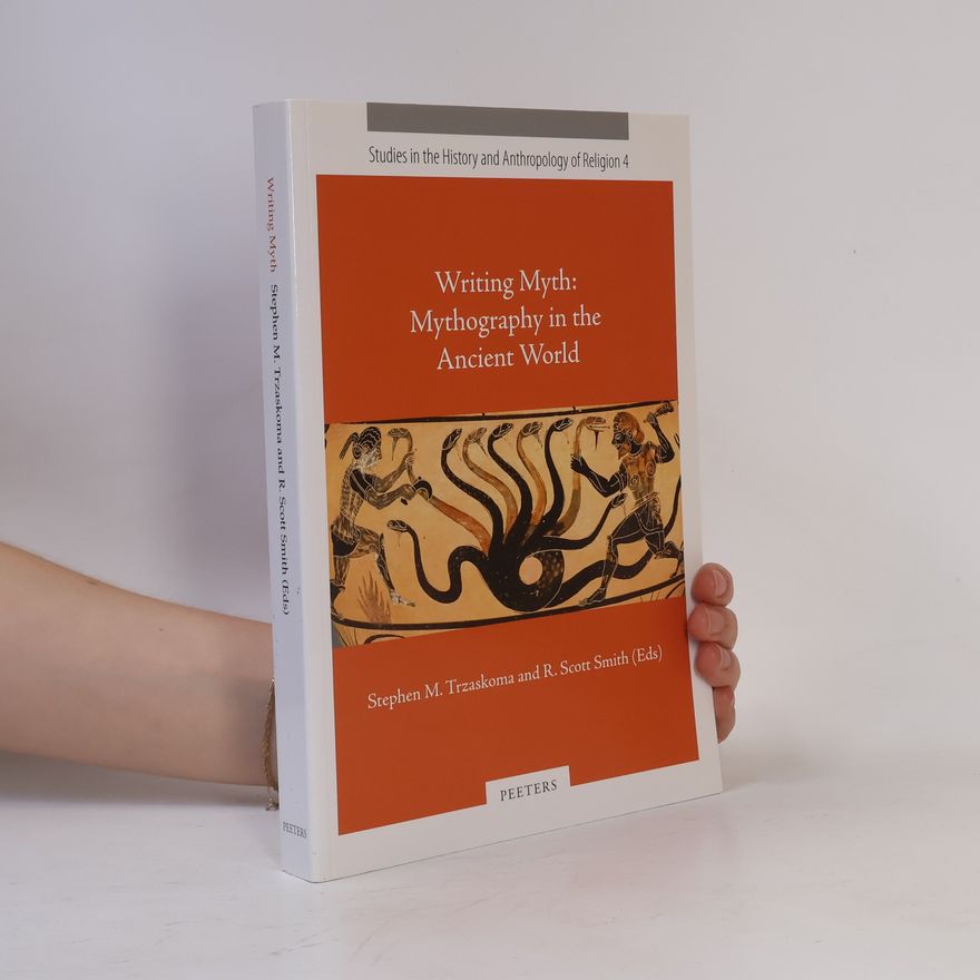 R. Scott Smith Studies in the History and Anthropology of Religion - 4: Writing Myth