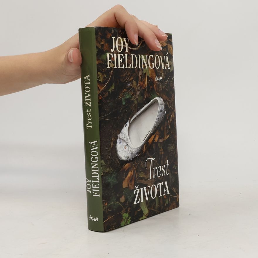 Joy Fielding Trest života