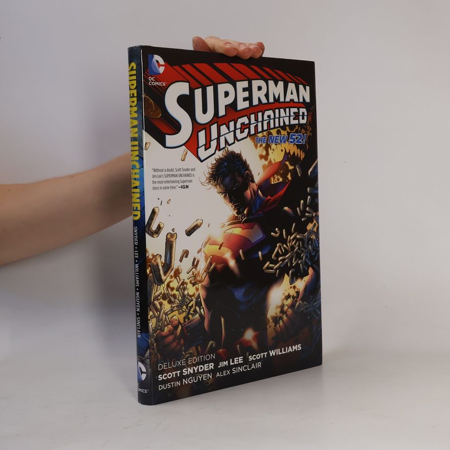 Scott Snyder Superman Unchained (The New 52)