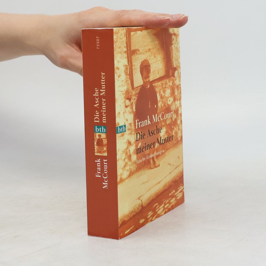 Frank McCourt Die Asche meiner Mutter