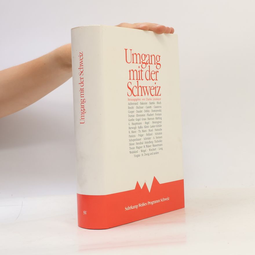 Charles Linsmayer Umgang mit der Schweiz