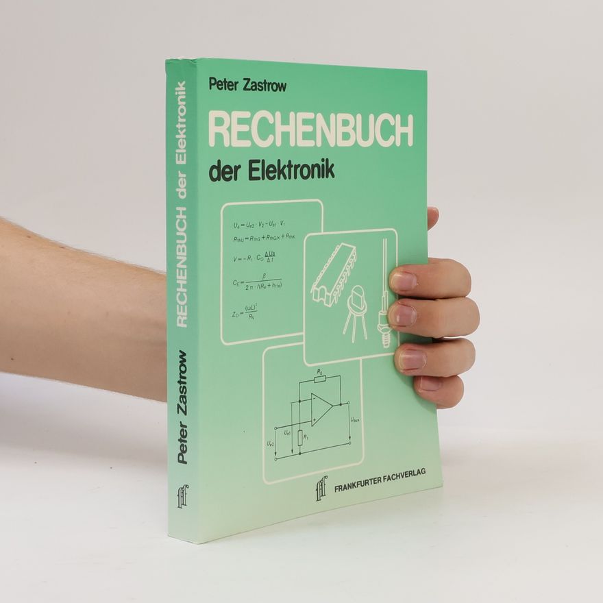 Peter Zastrow Rechenbuch der Elektronik