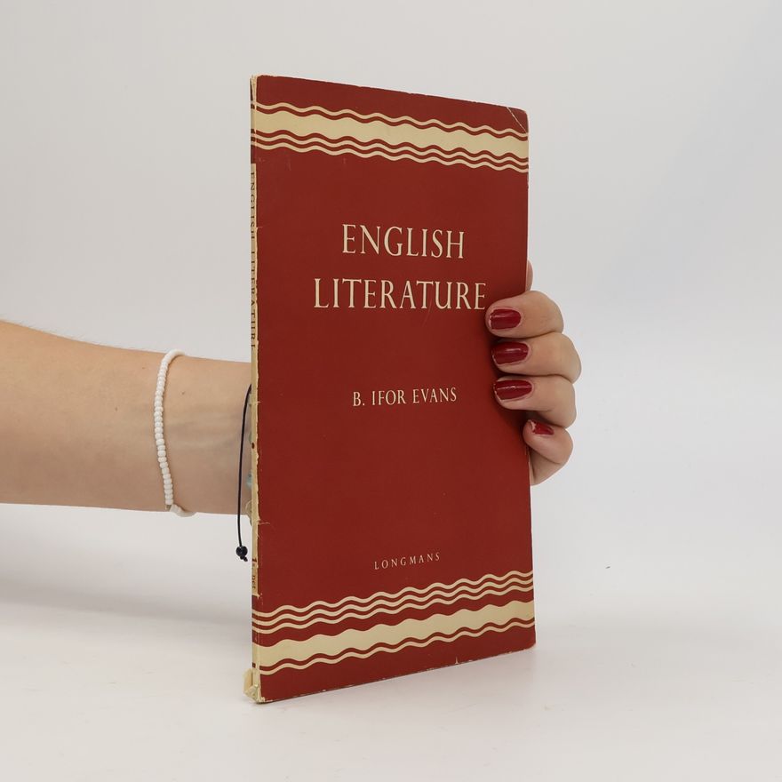 B. Ifor Evans English Literature