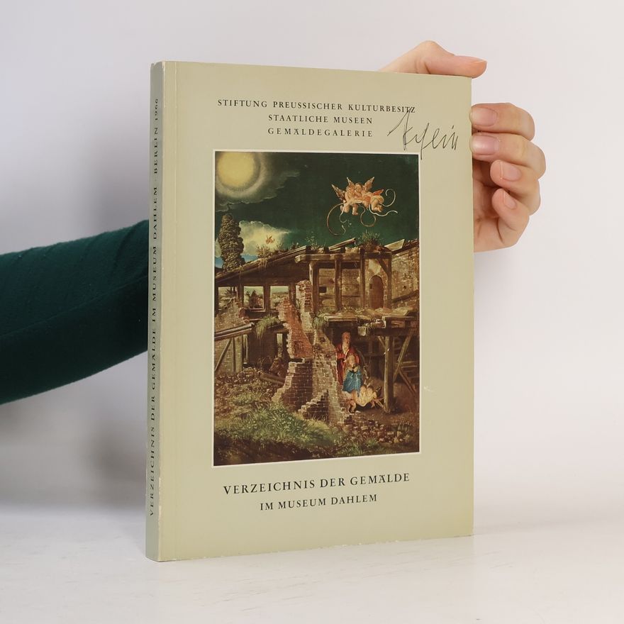 Autorenkollektiv Verzeichnis der Gemälde im Museum Dahlem