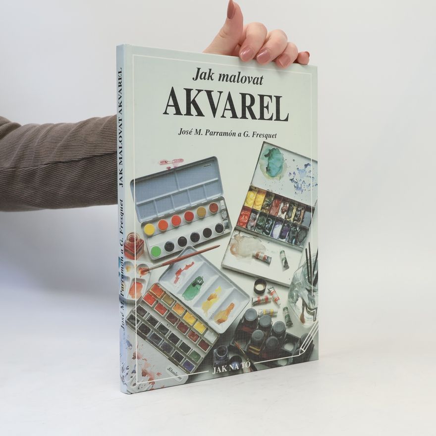José María Parramón Jak malovat akvarel