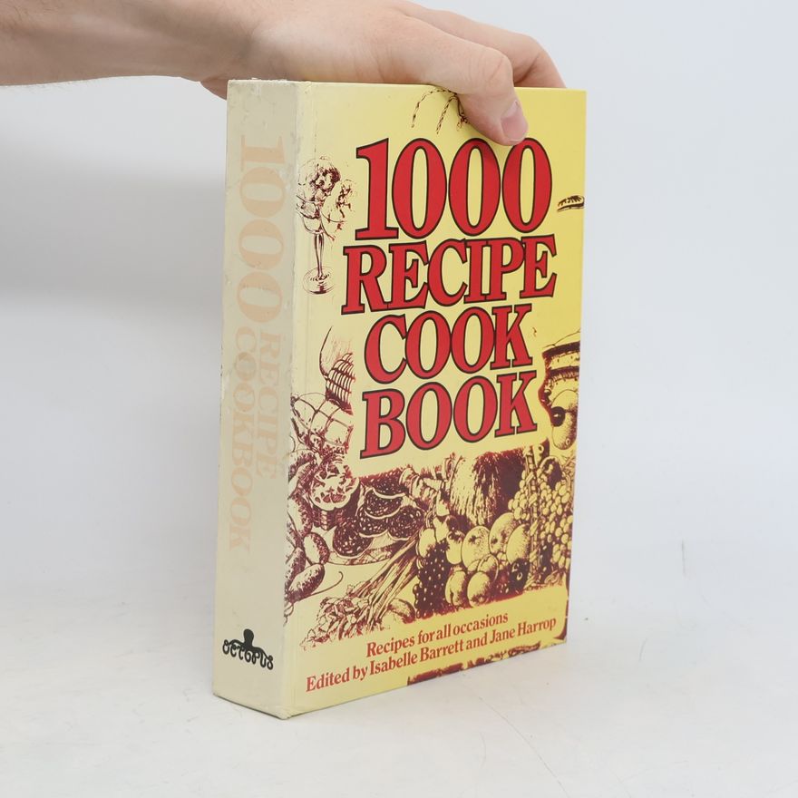 Jane Harrop 1000 Recipe Cookbook