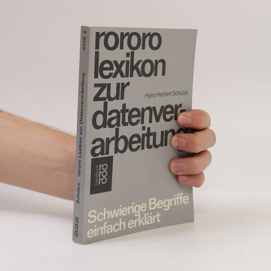 Hans Herbert Schulze rororo-Lexikon zur Datenverarbeitung