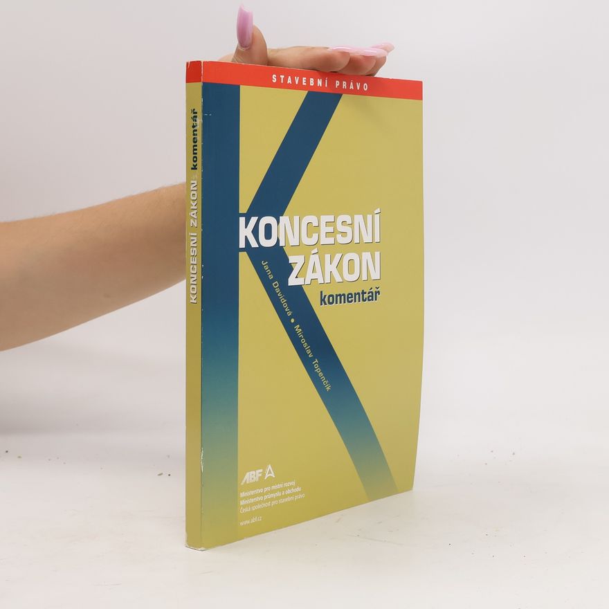 Miroslav Topenčík Koncesní zákon: Komentář