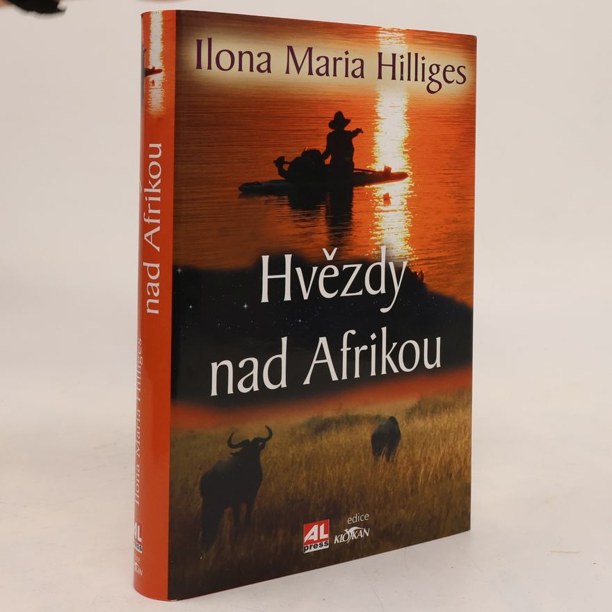 Ilona Maria Hilliges Hvězdy nad Afrikou