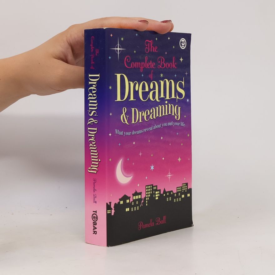 Pamela Ball The Book of Dreams and Dreaming