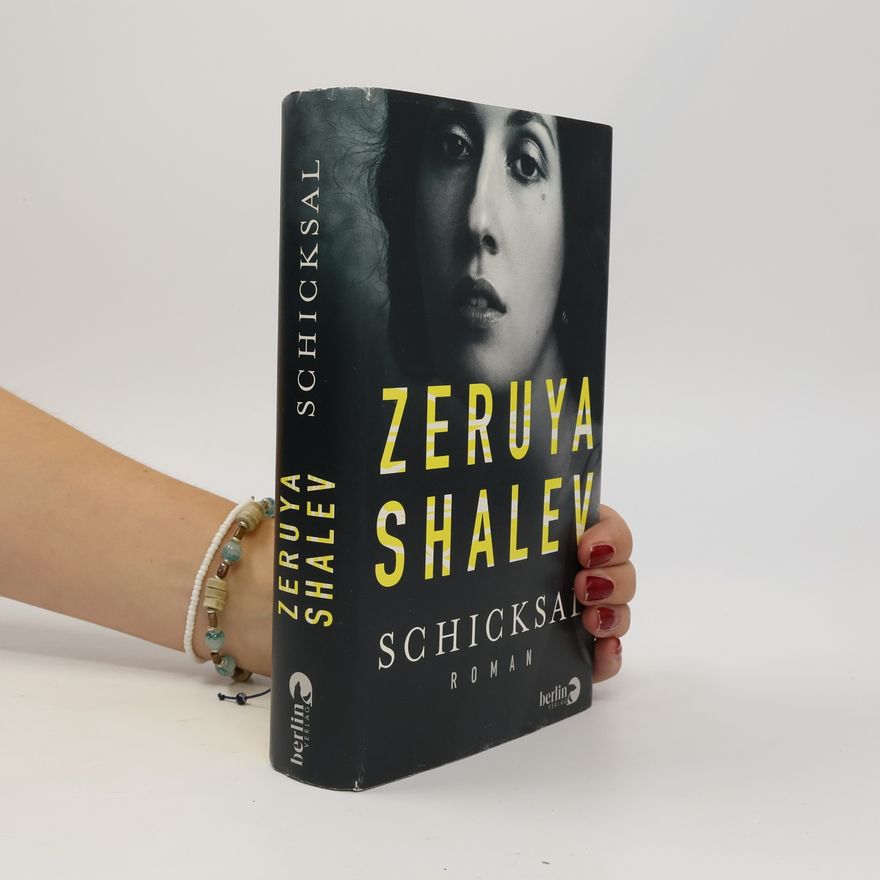 Zeruya Shalev Schicksal