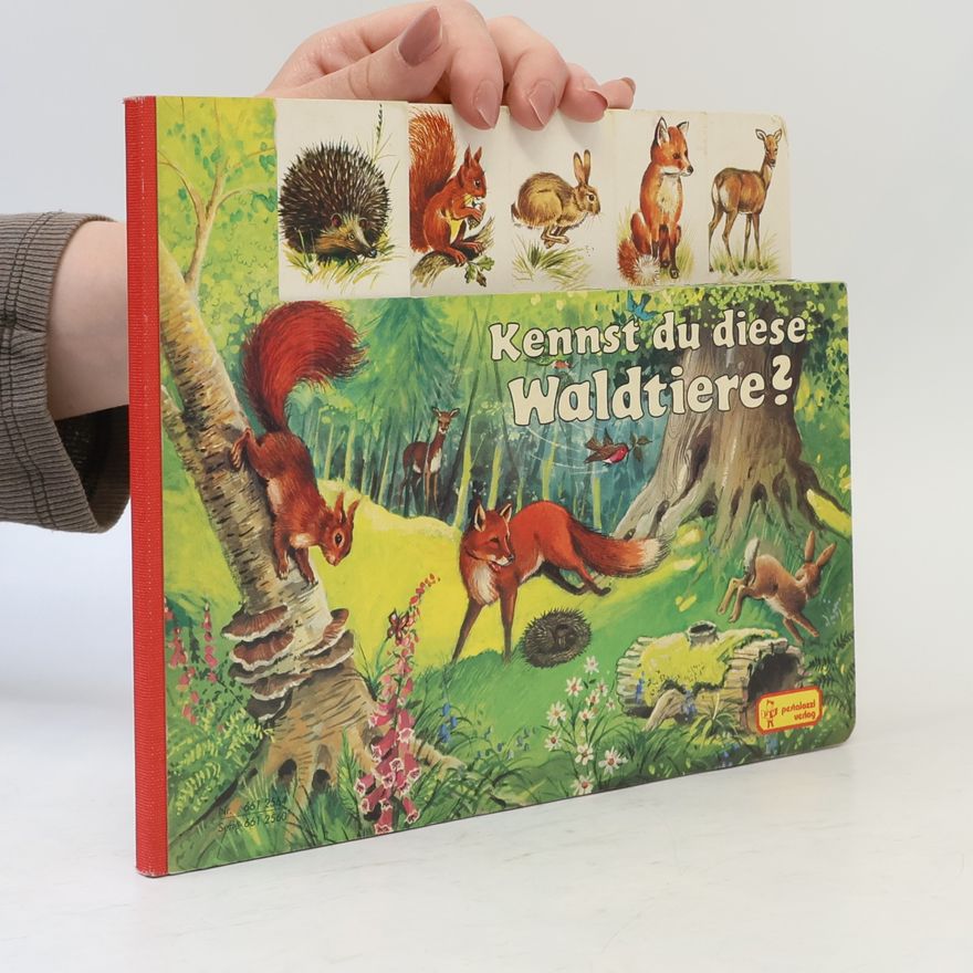 Gisela Fischer-Lingat Kennst du diese Waldtiere?