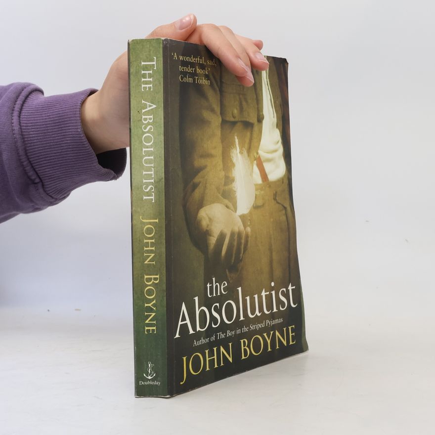 John Boyne Absolutist