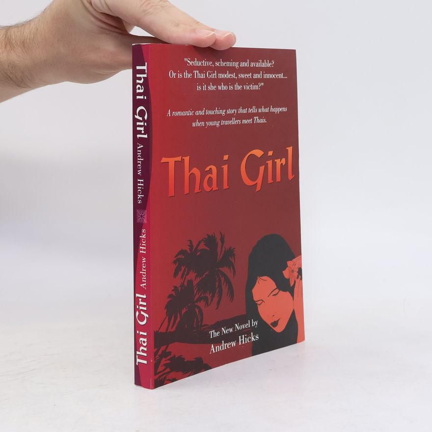 Andrew Hicks Thai Girl