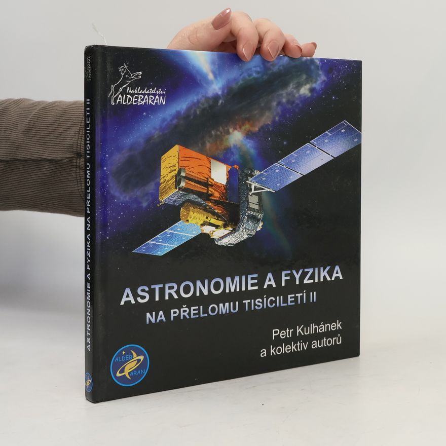 David Břeň Astronomie a fyzika na přelomu tisíciletí II