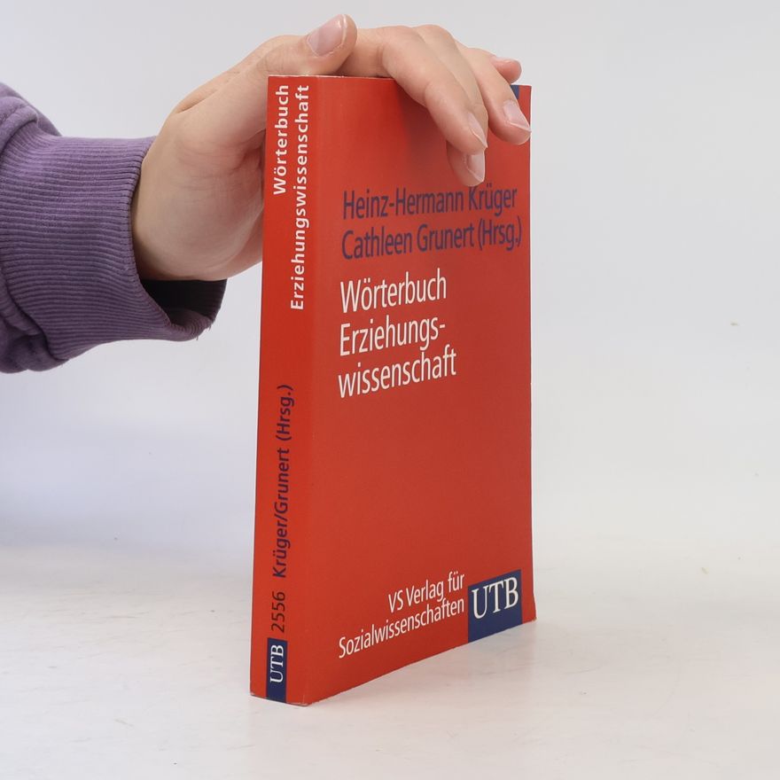 Heinz-Hermann Krüger UTB: Wörterbuch Erziehungswissenschaft