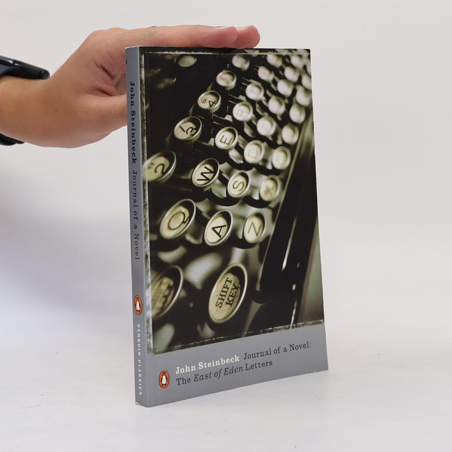 John Steinbeck Journal of a Novel