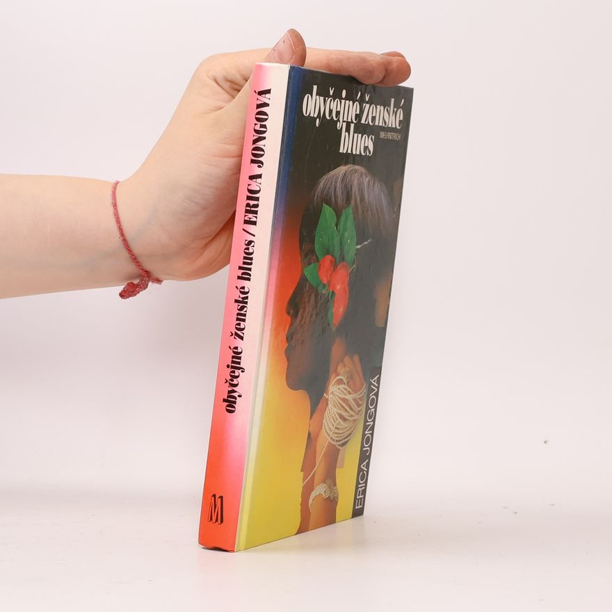 Erica Jong Obyčejné ženské blues