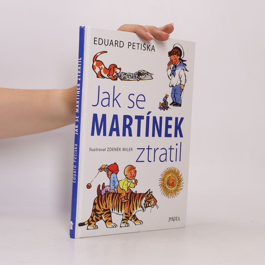 Eduard Petiška Jak se Martínek ztratil
