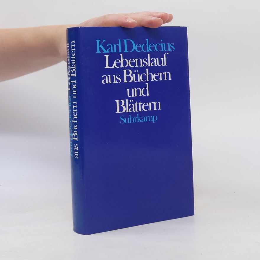 Karl Dedecius Lebenslauf aus Büchern und Blättern
