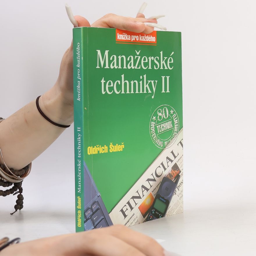 Oldřich Šuleř Manažerské techniky 2