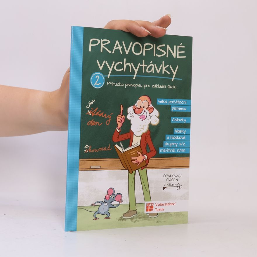 Radoslav Horák Pravopisné vychytávky, 2. díl