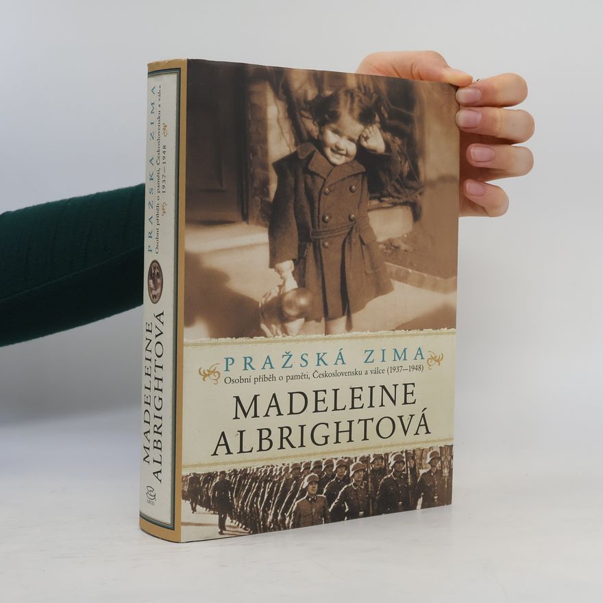 Madeleine Albright Pražská zima