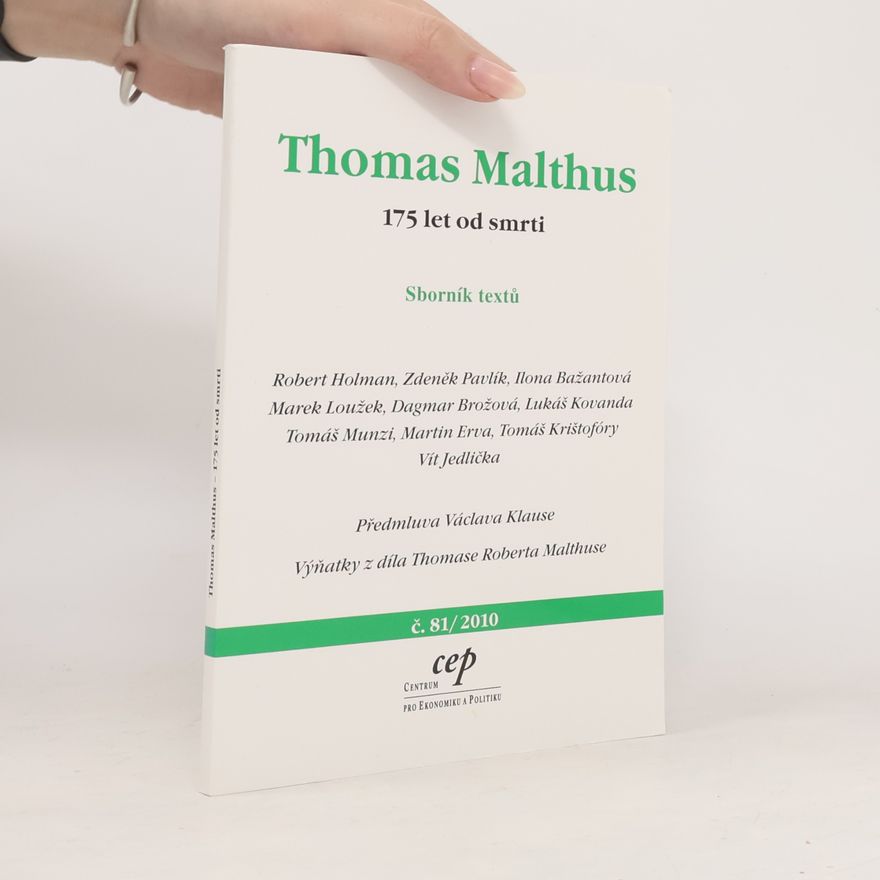 Kolektív autorov Thomas Malthus. 175 let od smrti