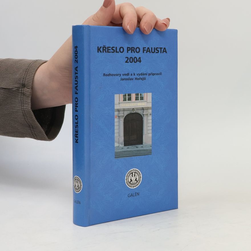 Jaroslav Hořejší Křeslo pro Fausta 2004