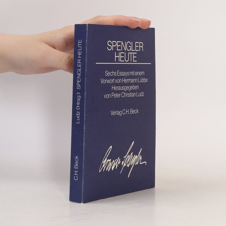 Peter Christian Ludz Spengler heute