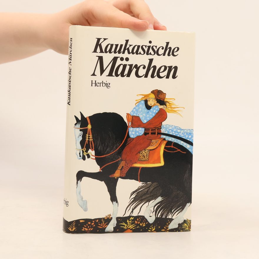 Josef Guter Kaukasische Märchen