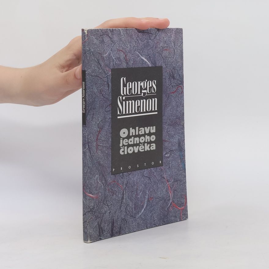Georges Simenon O hlavu jednoho člověka