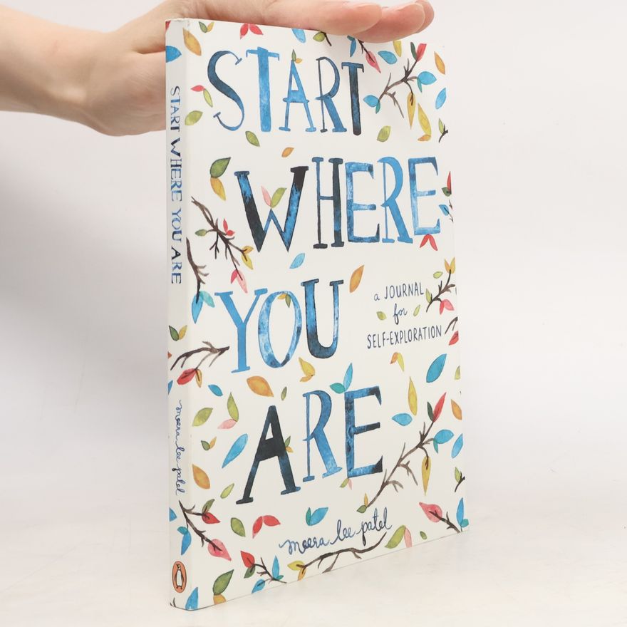 Meera Lee Patel Start Where You Are
