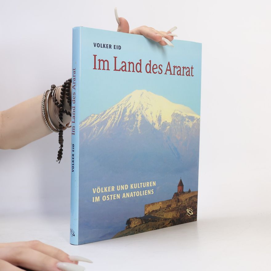 Volker Eid Im Land des Ararat
