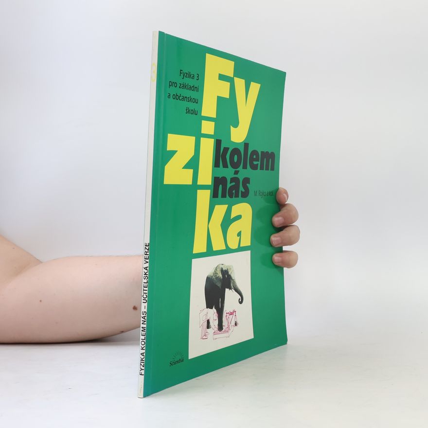 Jiří Dolejší Fyzika kolem nás