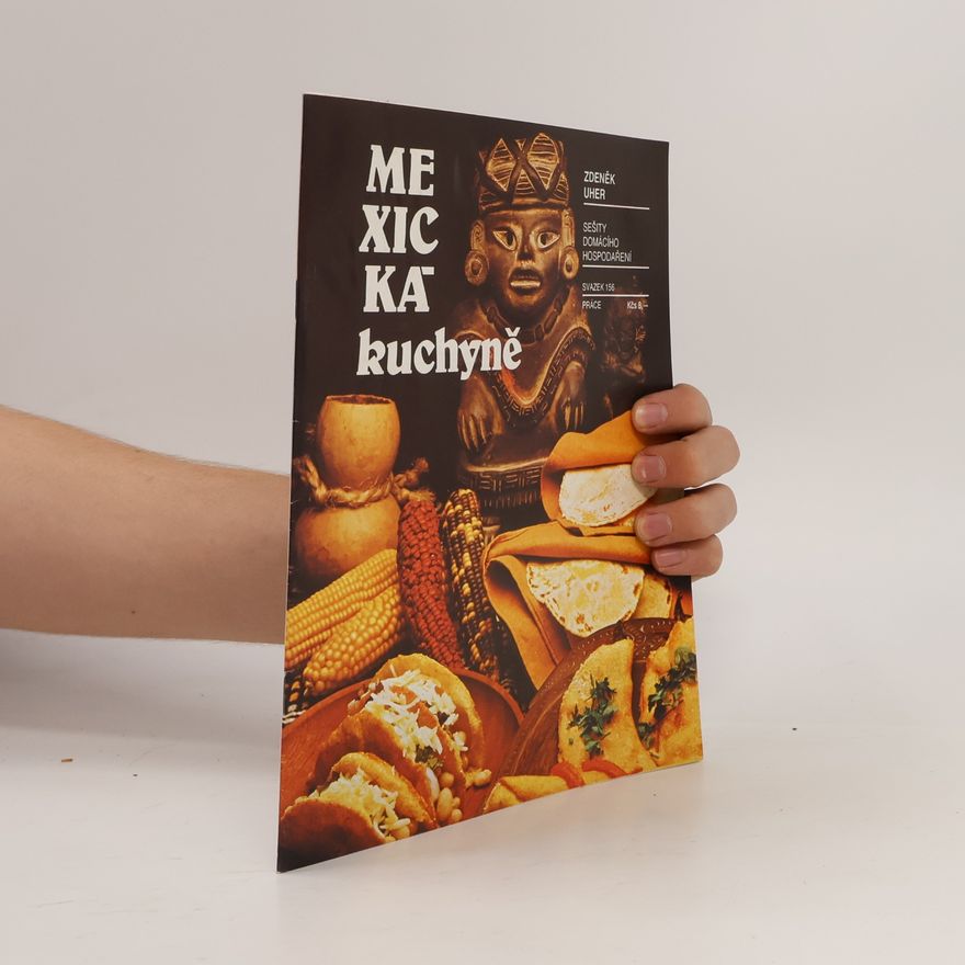 Uher Zdeněk Mexická kuchyně