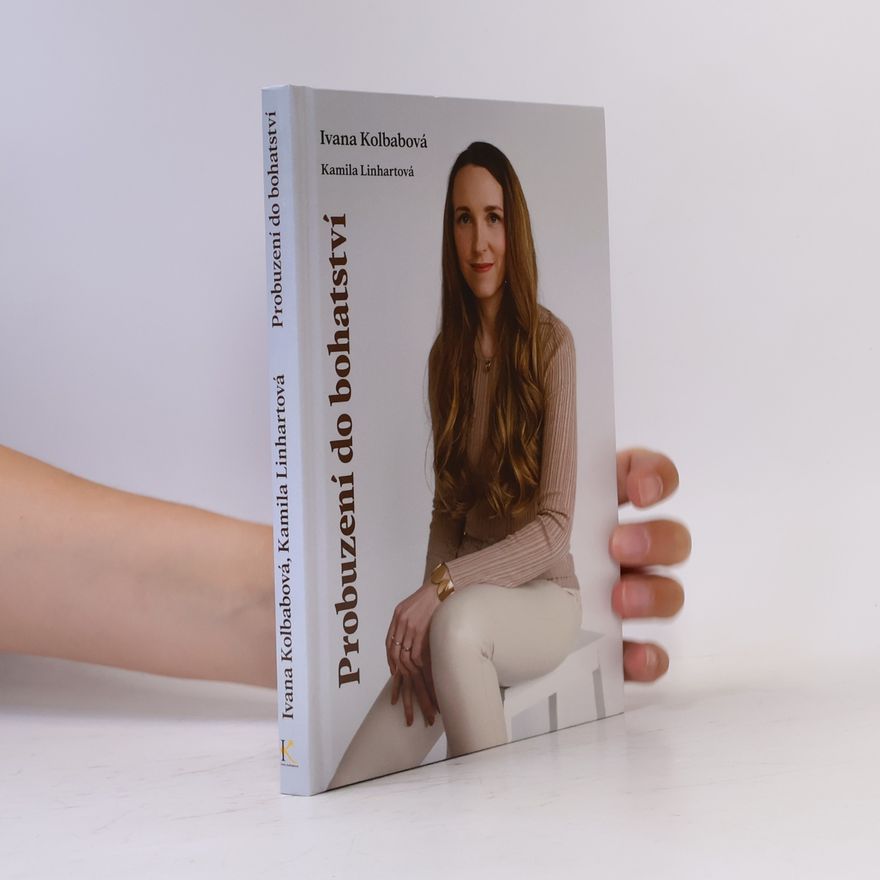 Kamila Linhartová Probuzení do bohatství