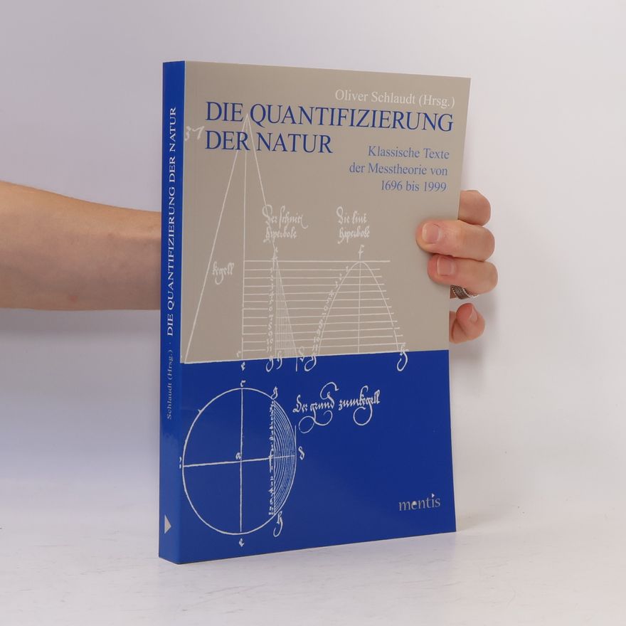 Oliver Schlaudt Die Quantifizierung der Natur