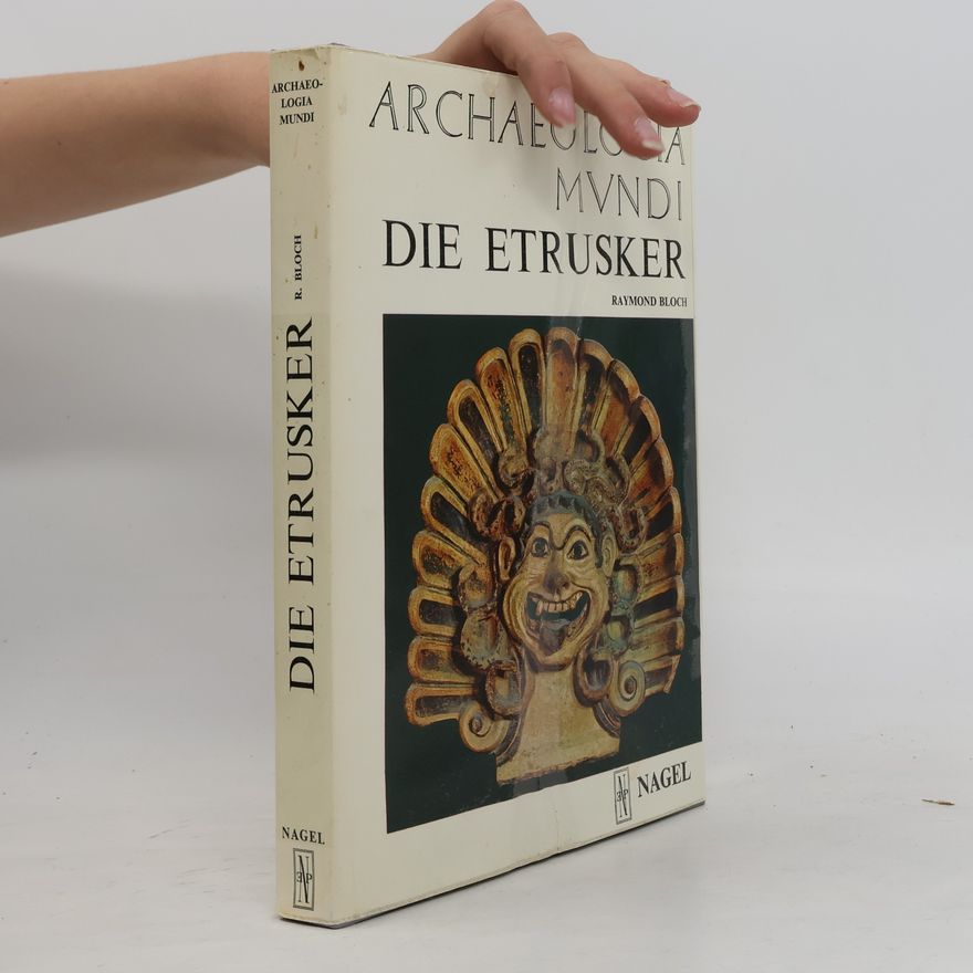 Raymond Bloch Die Etrusker