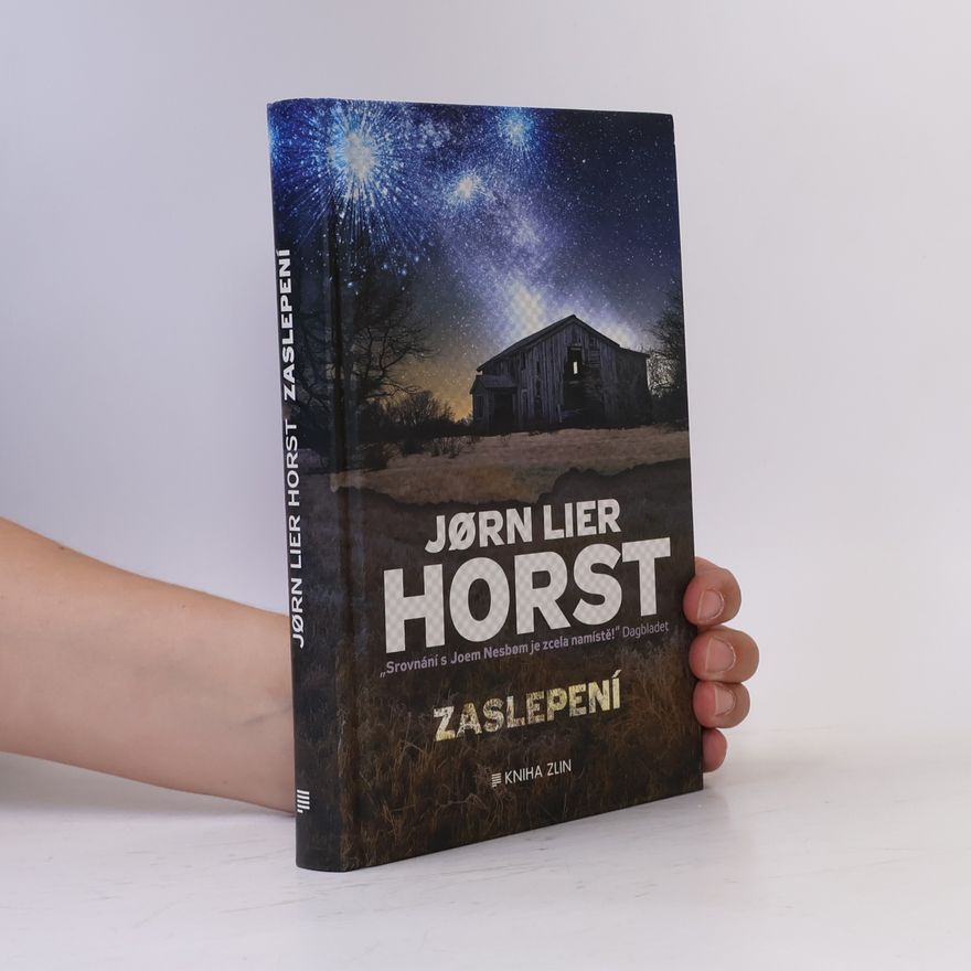 Jorn Lier Enger Thomas Horst Zaslepení