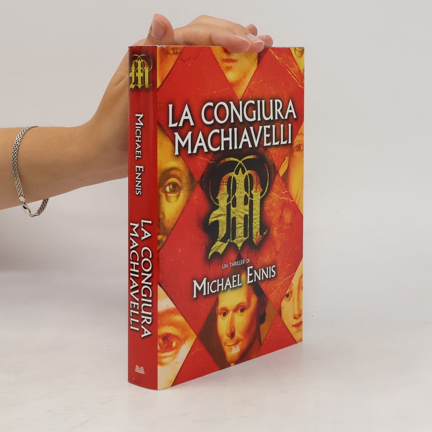 Michael Ennis La congiura Machiavelli