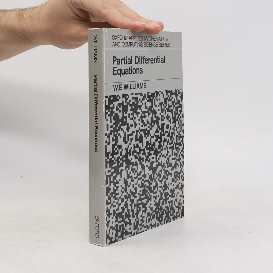 William Elwyn Williams Partial Differential Equations
