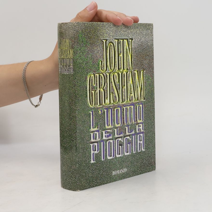 John Grisham L'uomo della pioggia,