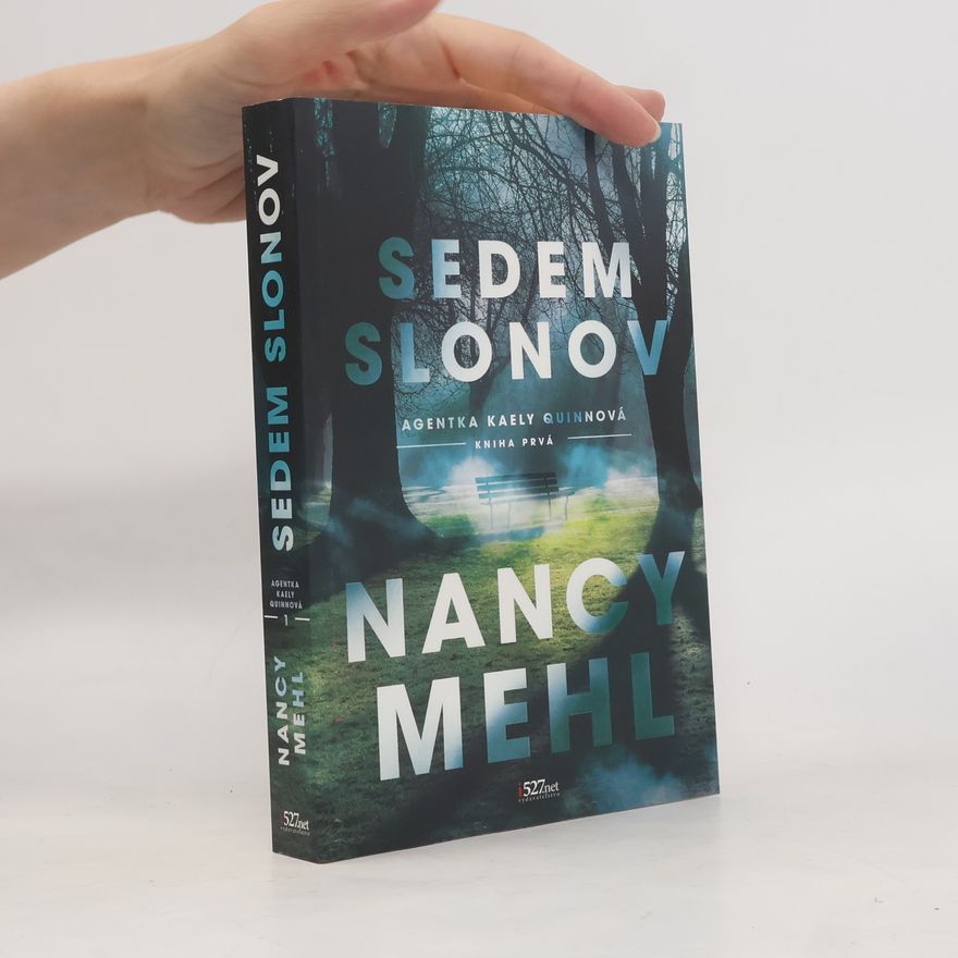 Nancy Mehl Sedem slonov