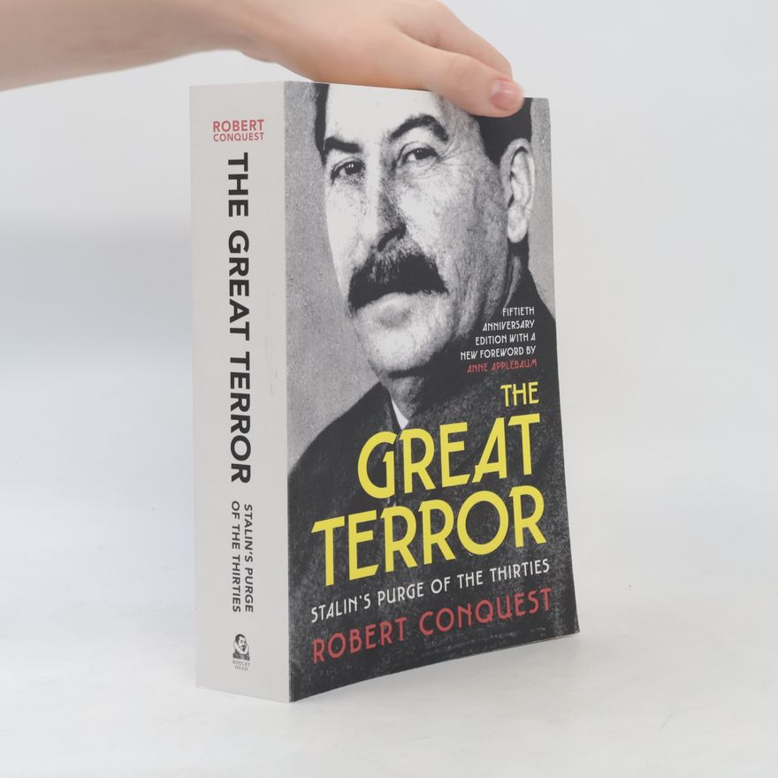 Robert Conquest The Great Terror