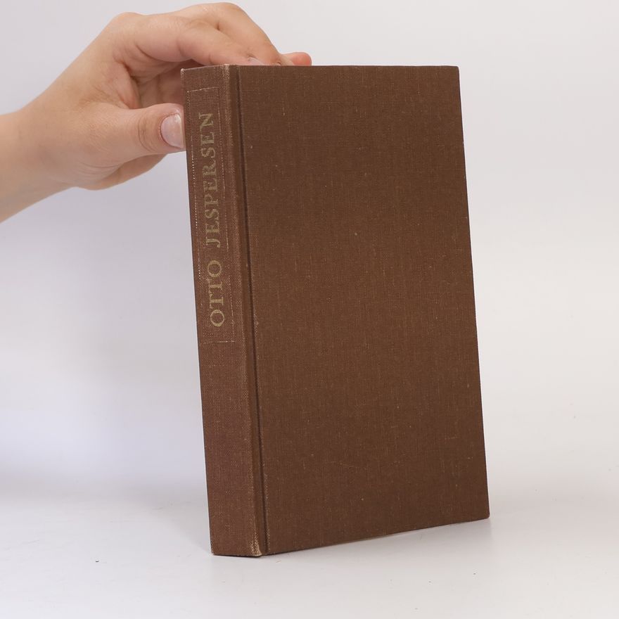 Otto Jespersen Growth and Structure of the English Language