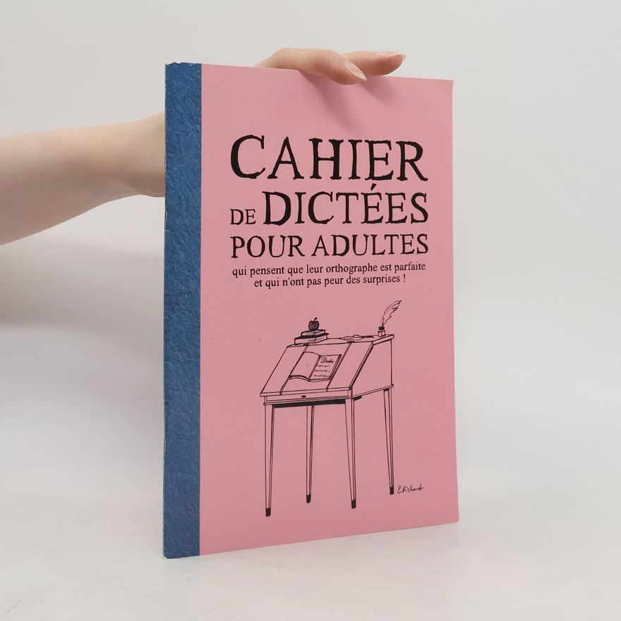 Valentine Masson Cahier de dictées pour adultes