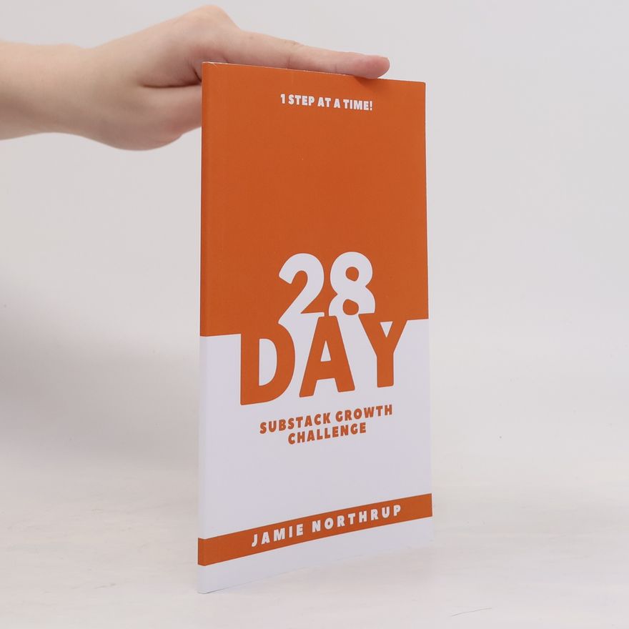 Jamie Northrup 28-Day Substack Growth Challenge